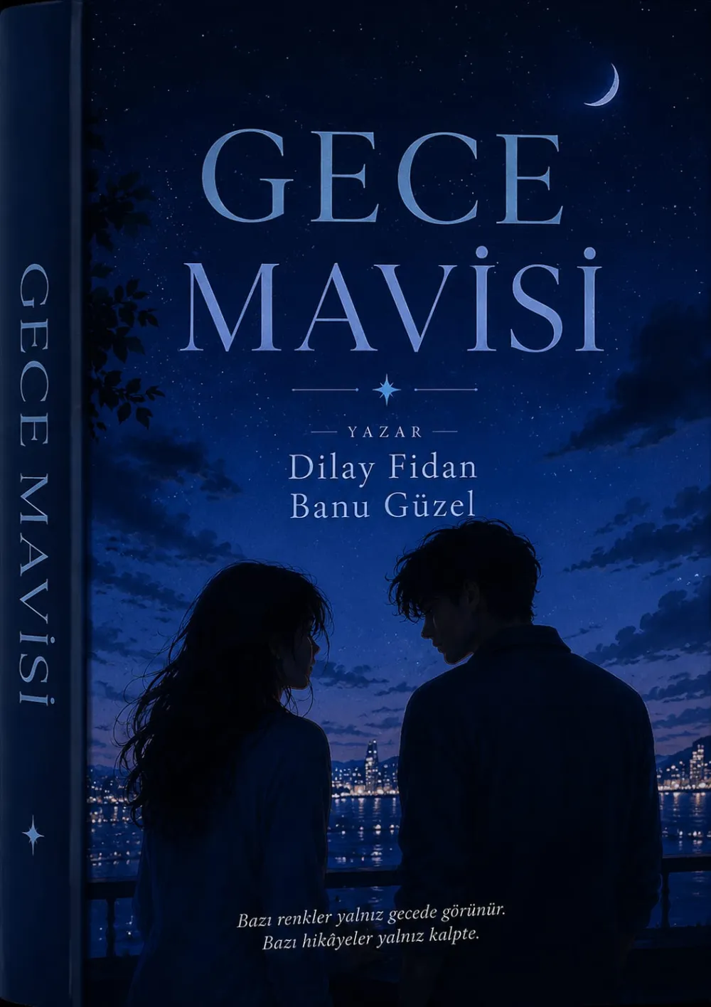 GECE MAVİSİ