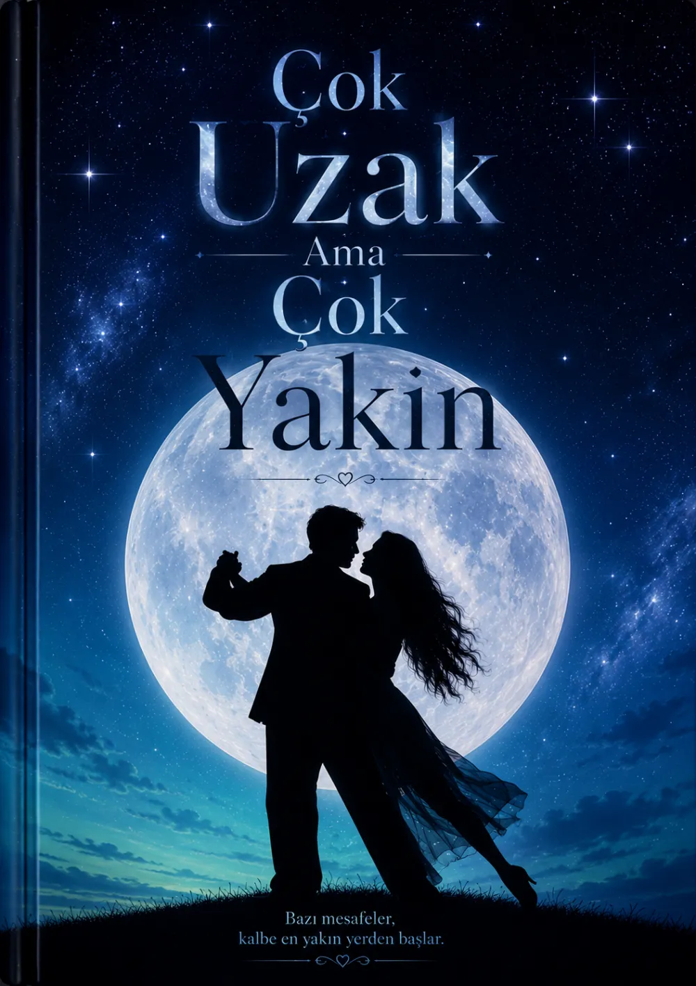 Çok Uzak Ama Çok Yakın