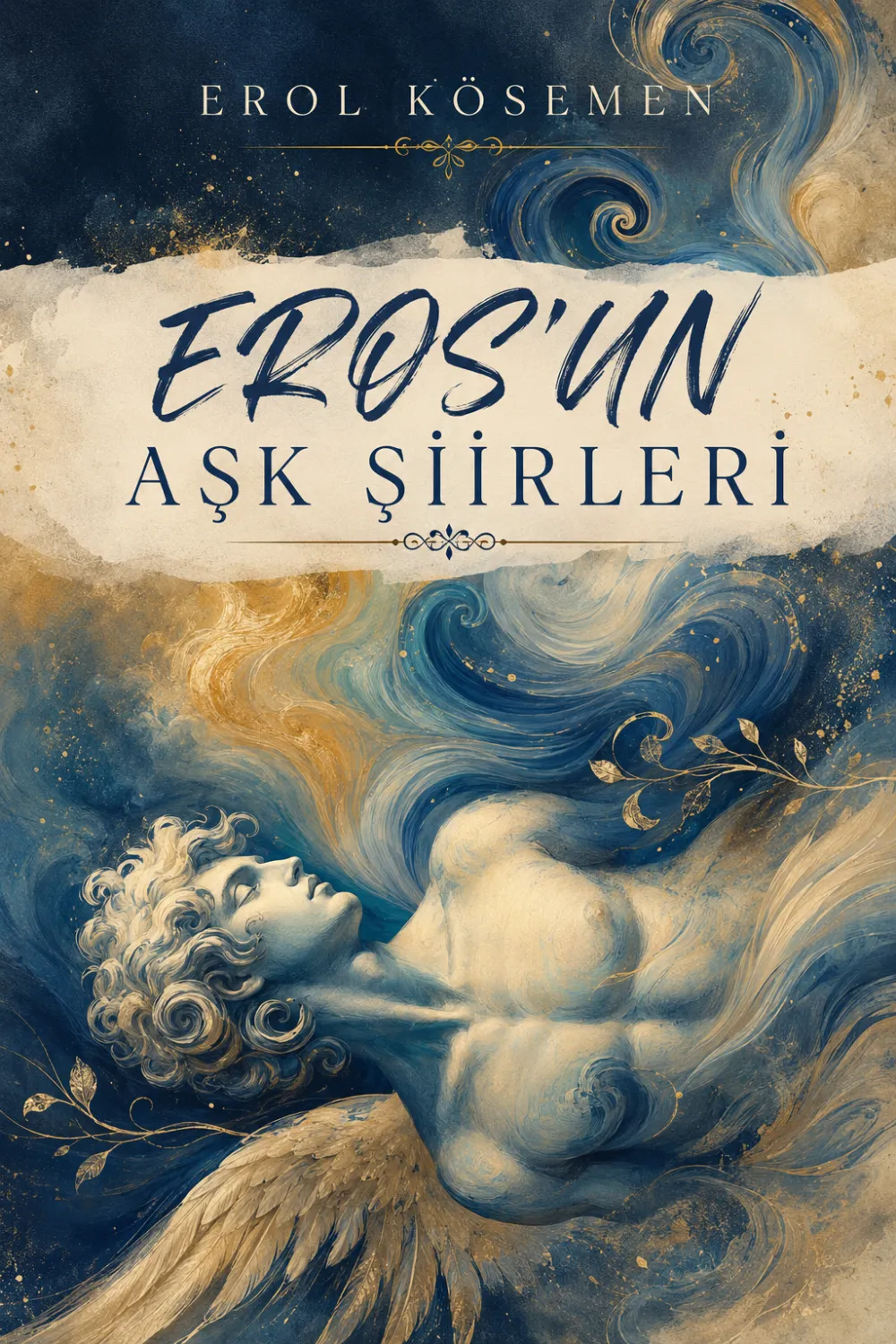 Eros'un Aşk Şiirleri