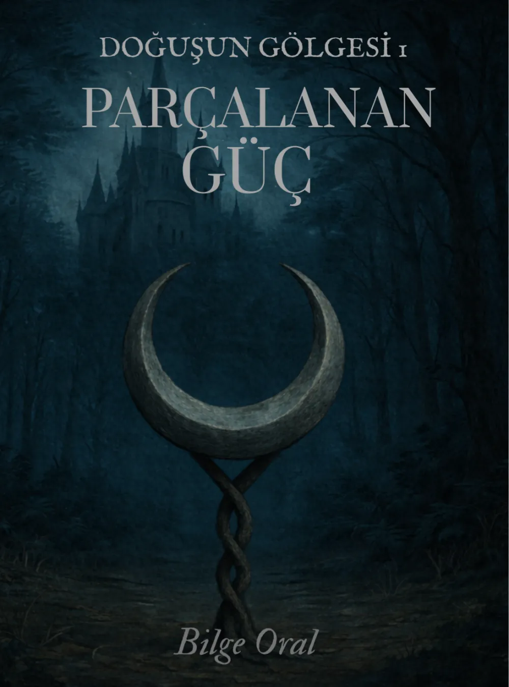 Doğuşun Gölgesi 1 PARÇLANAN GÜÇ